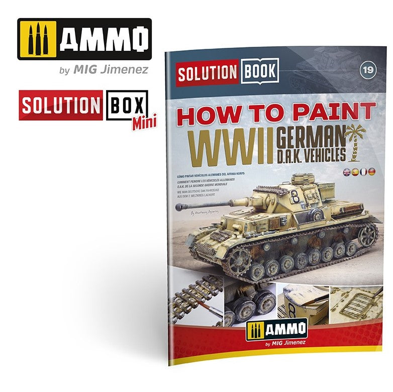 AMMO Solution Book 19 - Cómo Pintar Vehículos Alemanes del D.A.K. (English, Castellano, Français, Deutch)