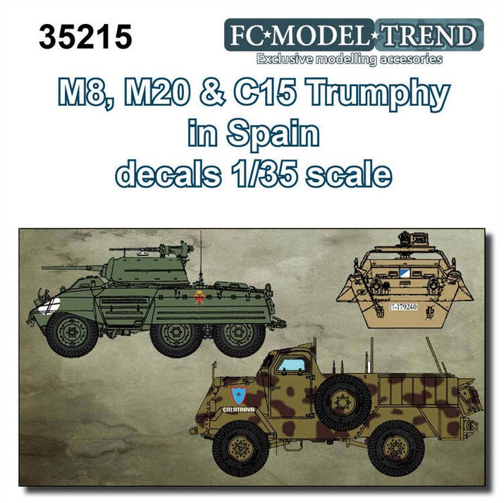 FC MODEL TREND (1/35) Calcas M8, M20 y Trumphy en España