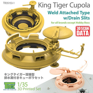 T-REX (1/35) King Tiger Cupola Weld Attached Type w/Drain Slits for all brands except Hobby Boss